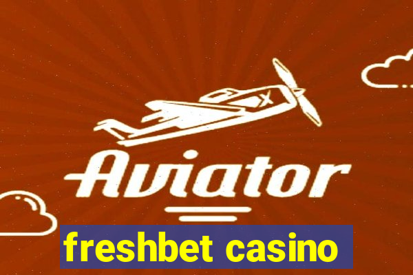 freshbet casino