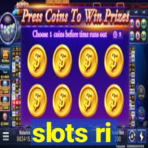 slots ri