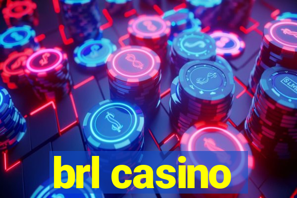 brl casino