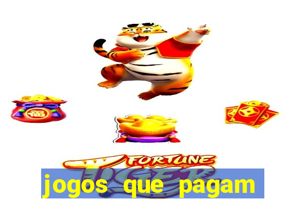 jogos que pagam sem apostar