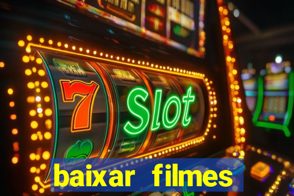 baixar filmes series mp4