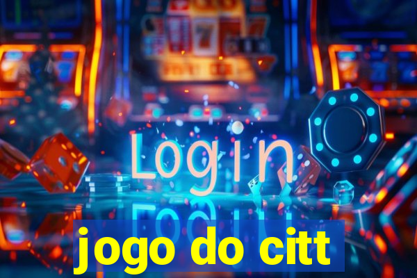 jogo do citt