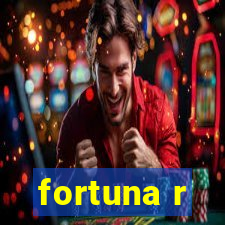 fortuna r