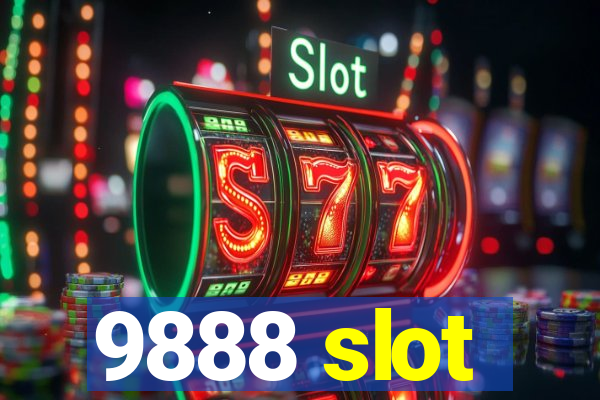 9888 slot