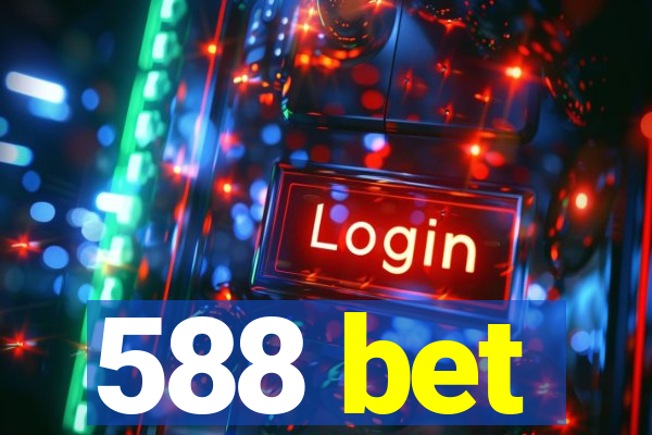 588 bet