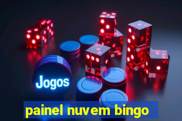 painel nuvem bingo