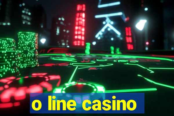 o line casino