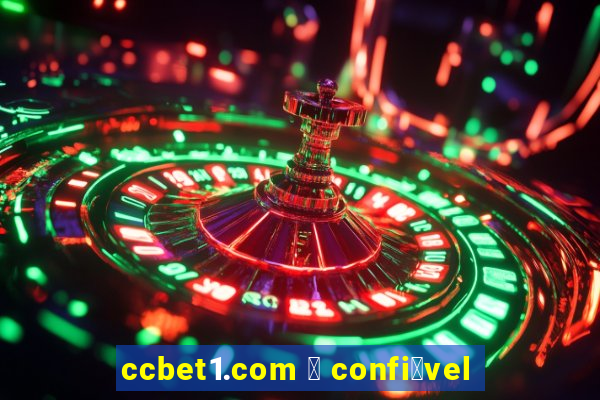 ccbet1.com 茅 confi谩vel