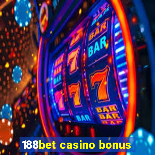 188bet casino bonus