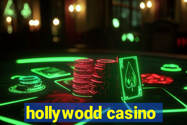 hollywodd casino