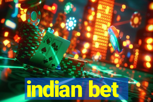 indian bet