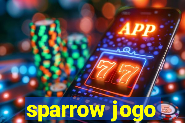 sparrow jogo