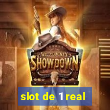 slot de 1 real