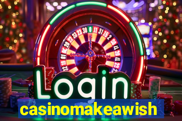 casinomakeawish