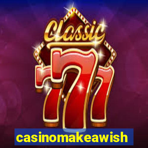 casinomakeawish