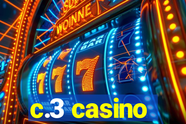 c.3 casino