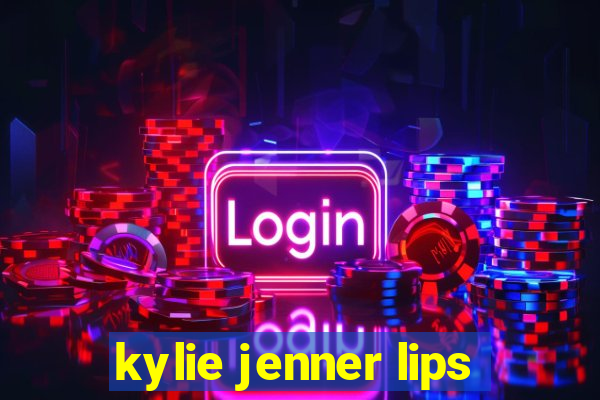 kylie jenner lips