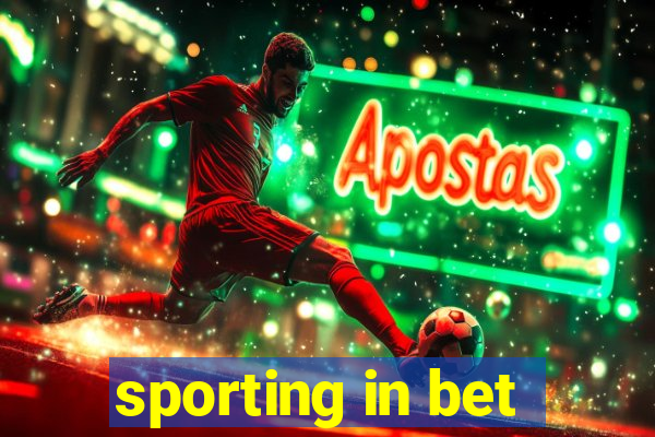 sporting in bet