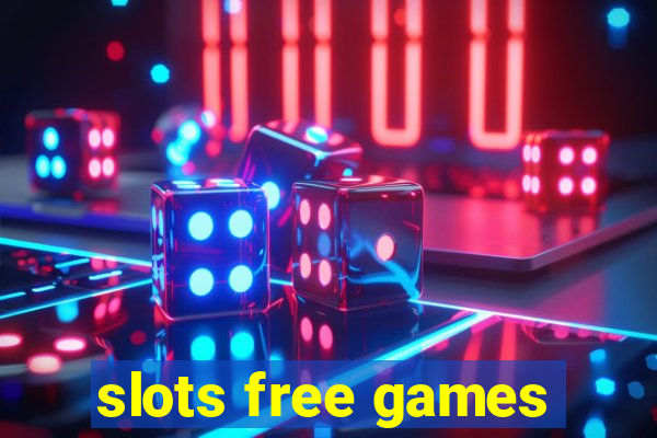 slots free games