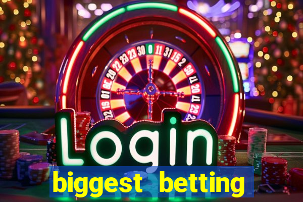 biggest betting sites in the world