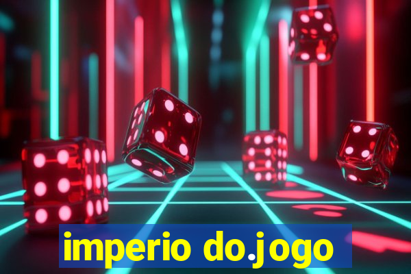 imperio do.jogo