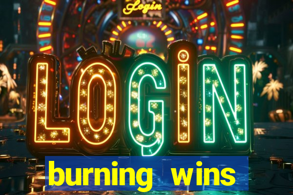 burning wins classic 5 lines