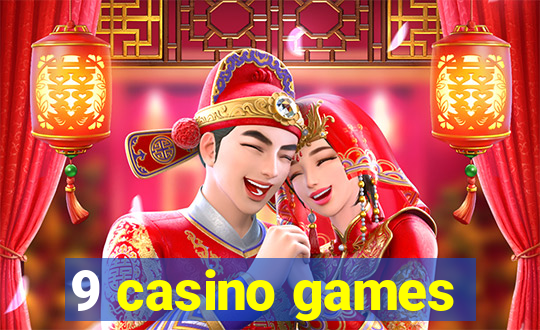 9 casino games