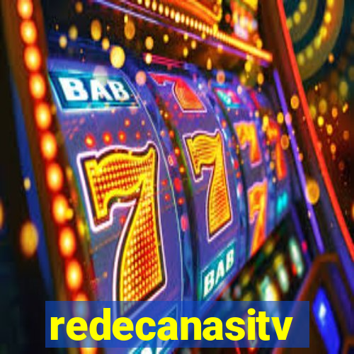 redecanasitv