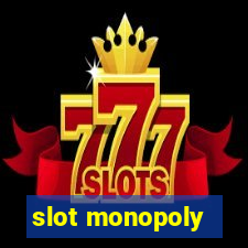 slot monopoly