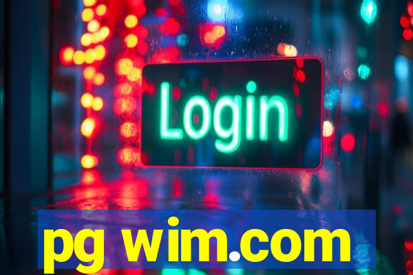 pg wim.com