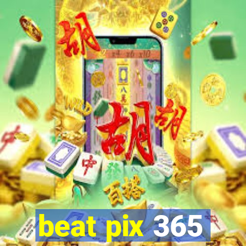 beat pix 365