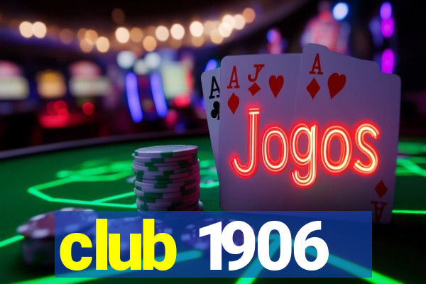 club 1906