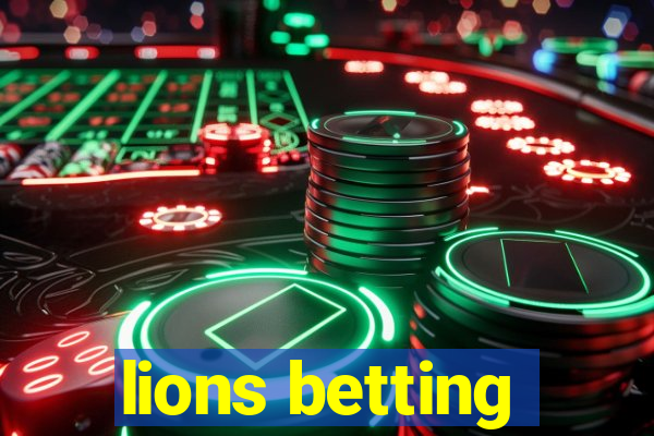 lions betting