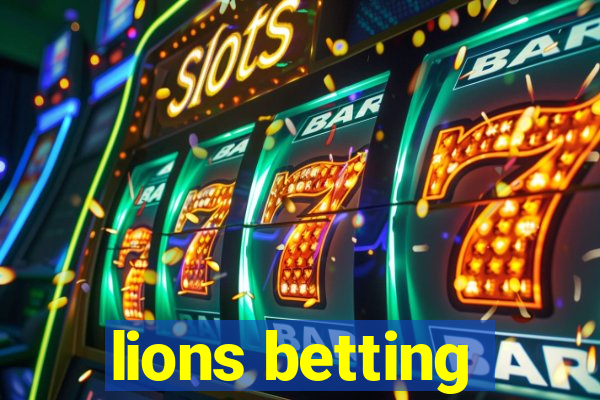 lions betting