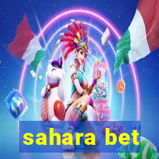 sahara bet