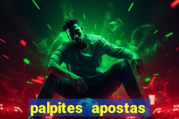 palpites apostas jogos de hoje