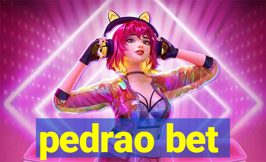 pedrao bet