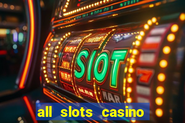 all slots casino $1 deposit