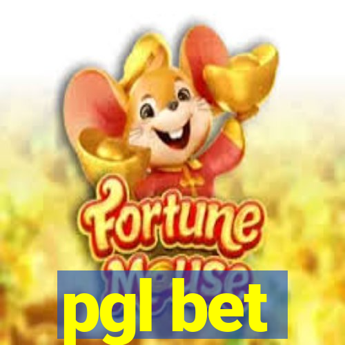 pgl bet