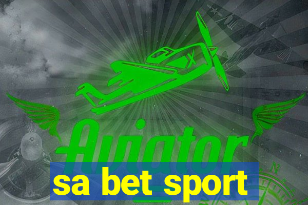 sa bet sport