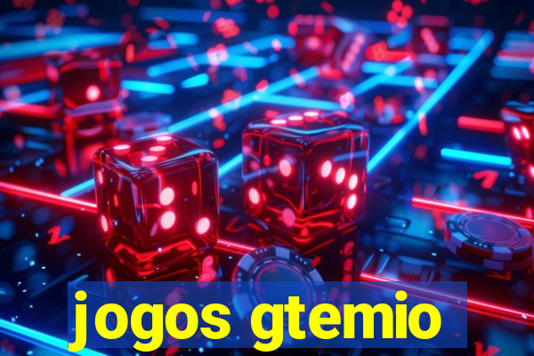 jogos gtemio