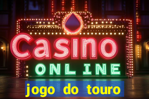 jogo do touro plataforma nova