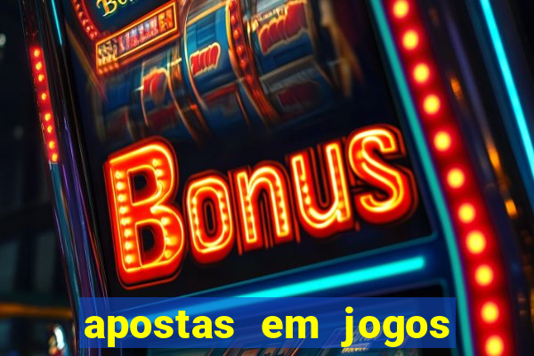 apostas em jogos de futebol