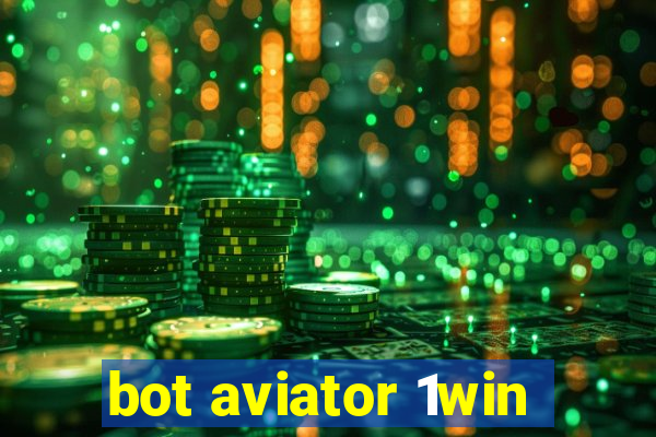 bot aviator 1win