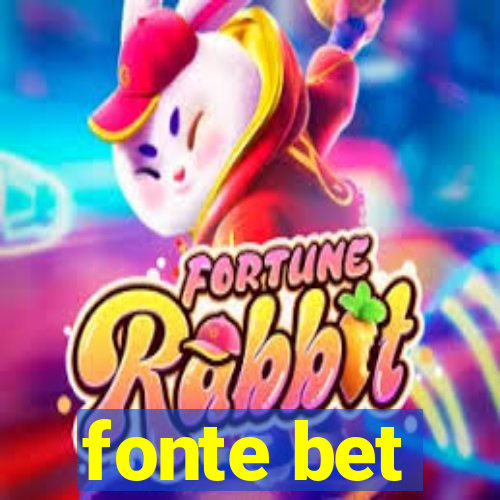 fonte bet