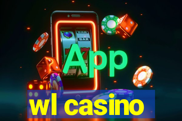 wl casino