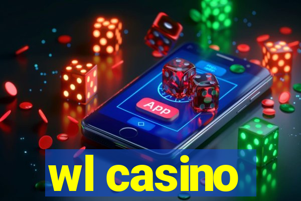 wl casino