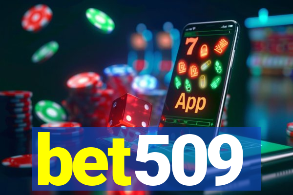 bet509