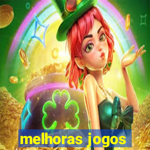 melhoras jogos