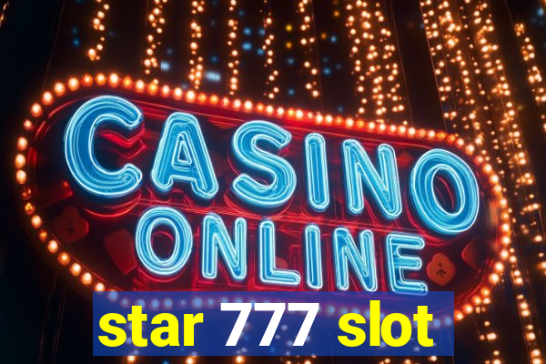 star 777 slot